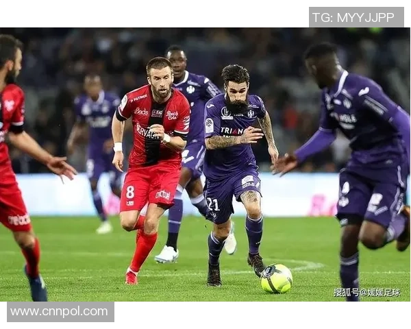 法甲精彩对决图卢兹与里昂的激烈集锦回顾与分析